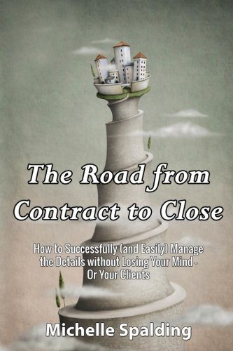 The Road from Contract to Close